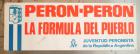 Perón-Perón la fórmula del pueblo