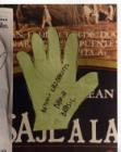 Campaña “Dele una mano a los desaparecidos", detalle de hojas-afiches de manos. 
